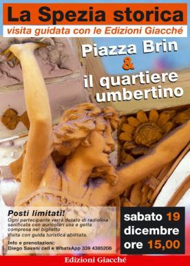 Visite guidate - Spezia storica Piazza Brin