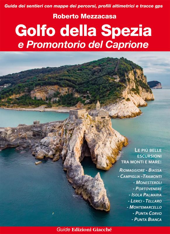 Golfo della Spezia e Promontorio del Caprione