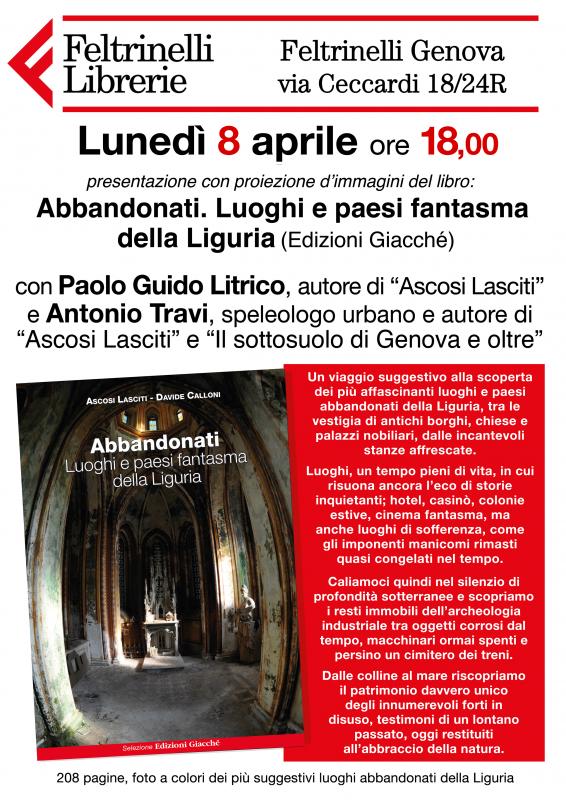 I luoghi abbandonati della Liguria da Feltrinelli Genova