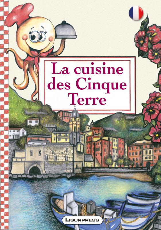 La cuisine des Cinque Terre