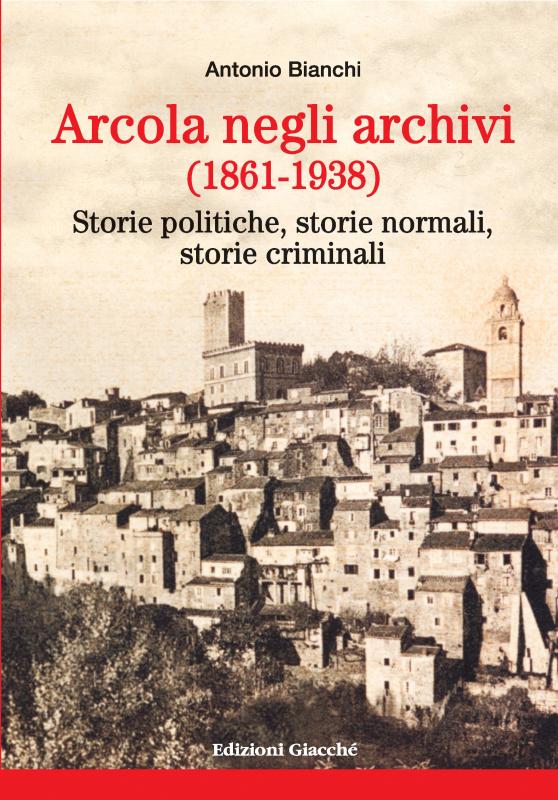 Arcola negli archivi (1861-1938)