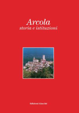 Arcola, storia e istituzioni