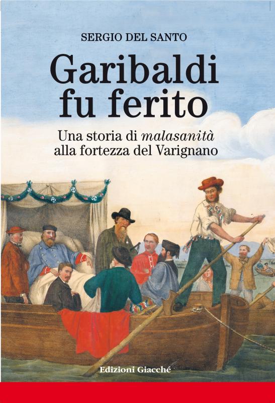 Garibaldi fu ferito