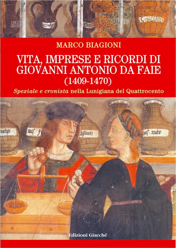 Vita, imprese e ricordi di Giovanni Antonio Da Faie