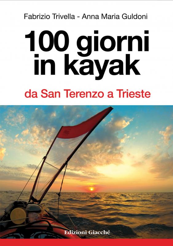 100 giorni in kayak