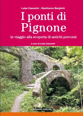 I ponti di Pignone