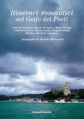 Itinerari romantici nel Golfo dei Poeti