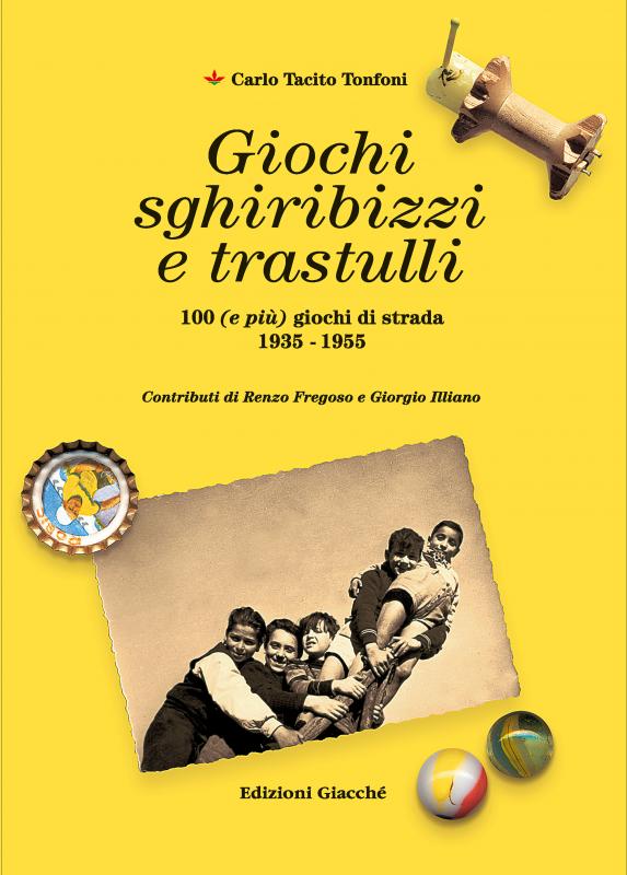 Giochi, sghiribizzi e trastulli