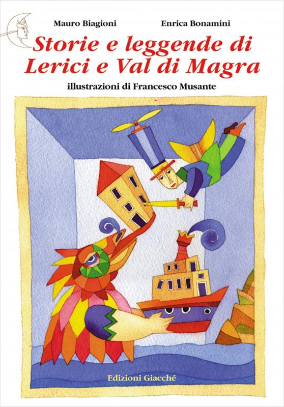 Storie e leggende di Lerici e Val di Magra