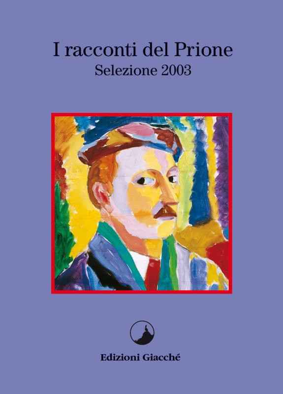 I racconti del Prione - Selezione 2003